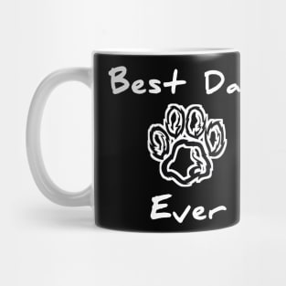 Best dad dog ever Mug